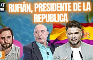 La nueva estrategia de Sánchez: ¡Rufián Presidente de la República!