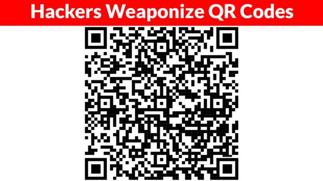 Hackers20Weaponize20QR20Codes20Embedded20with20Malicious20Links20to20Steal20Sensitive20Information.webp.jpeg