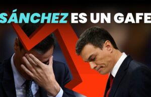 Todo lo que toca, lo hunde. Pedro Sánchez es gafe