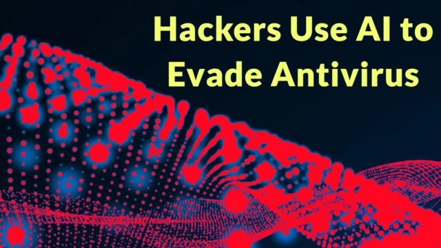Hackers20Using20Generative20AI2027ChatGPT2720to20Evade20Anti-virus20Defenses.webp.jpeg