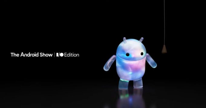 Google aloja el Android Show antes de I/O 2026