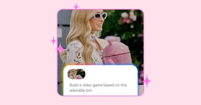 Google se asocia con Paris Hilton para mostrar la creación de aplicaciones de inteligencia artificial y Android